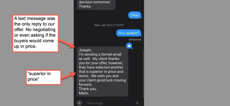 Text message stating the seller accepted another offer “superior in price,” with no negotiation on the $2,725,000 offer