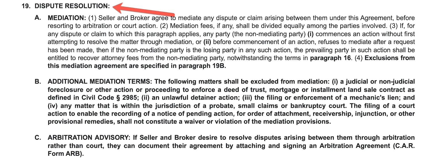Section of the listing agreement detailing the process for resolving disputes between the seller and brokerage.
